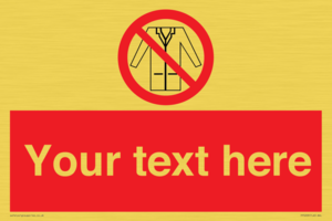 Custom No Lab Coats Sign